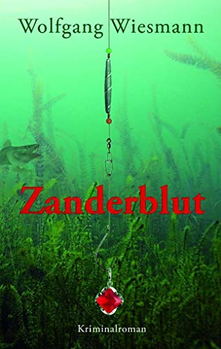 Zanderblut (Kommissarin Fey Amber)