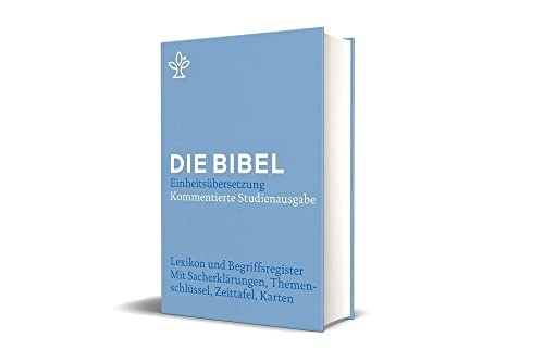 Lexikon zum Stuttgarter Alten/Neuen Testament: Kommentierte Studienausgabe. Die Bibel, revidierte Einheitsübersetzung 2017. von Katholisches Bibelwerk