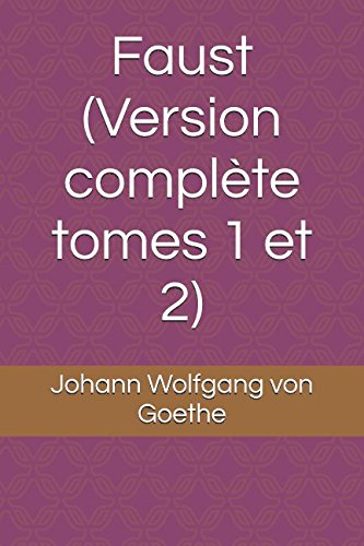 Faust (Version complète tomes 1 et 2) von Independently published