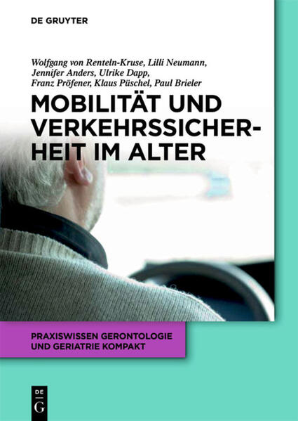 Mobilität und Verkehrssicherheit im Alter von De Gruyter
