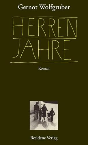 Herrenjahre: Roman
