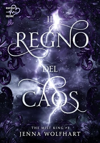 Il regno del caos. The mist king (Vol. 3) von Heartbeat Edizioni