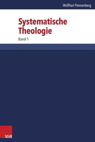 Systematische Theologie: Gesamtausgabe von Vandenhoeck + Ruprecht