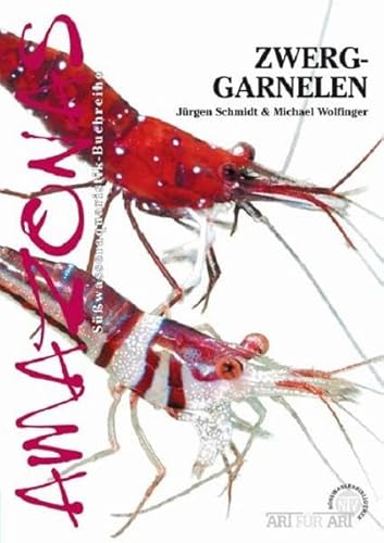 Zwerggarnelen: Die Gattungen Caridina und Neocaridina von NTV Natur und Tier-Verlag
