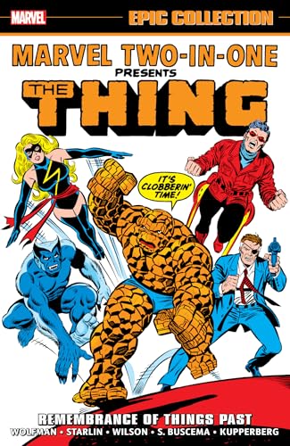 Marvel Two-In-One Epic Collection: Remembrance Of Things Past Marvel Two-In-One Epic Collection: Remembrance Of Things Past von Marvel Universe
