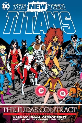 New Teen Titans: The Judas Contract Deluxe Edition New Teen Titans: The Judas Contract Deluxe Edition