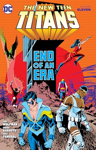 The New Teen Titans 11: End of an Era The New Teen Titans 11: End of an Era