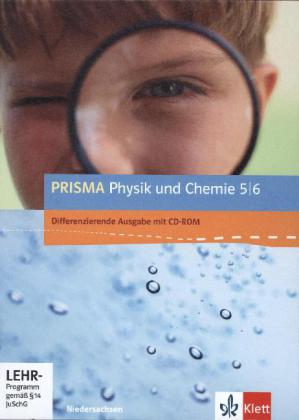Prisma Physik/Chemie. Ausgabe für Niedersachsen - Differenzierende Ausgabe. Schülerbuch mit Schüler-DVD-ROM 5./6. Schuljahr von Klett Ernst /Schulbuch