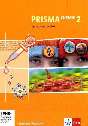 PRISMA Chemie 2. Ausgabe Nordrhein-Westfalen: Schulbuch mit CD-ROM Klasse 9/10 (PRISMA Chemie. Ausgabe ab 2005) von Klett Ernst /Schulbuch