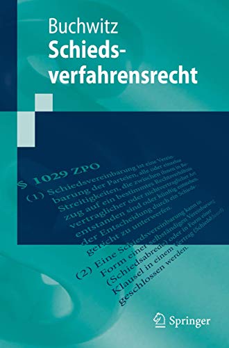 Schiedsverfahrensrecht (Springer-Lehrbuch)