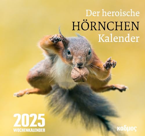 Der heroische Hörnchenkalender (2025) (Kadmos' koole Postkartenkalender)