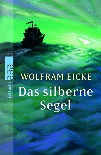 Das silberne Segel Das silberne Segel
