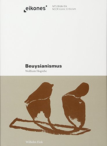 Beuysianismus. Expressive Strukturen der Moderne (Eikones) von Fink (Wilhelm)