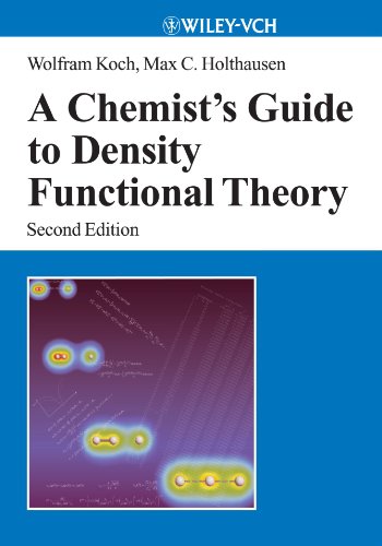 A Chemist's Guide to Density Functional Theory 2e