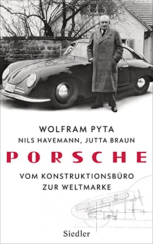 Porsche: Vom Konstruktionsbüro zur Weltmarke