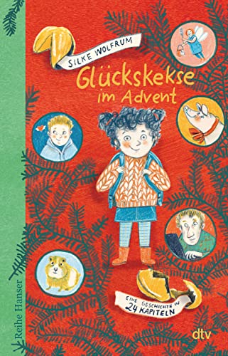 Glückskekse im Advent: Eine Geschichte in 24 Kapiteln von dtv Verlagsgesellschaft