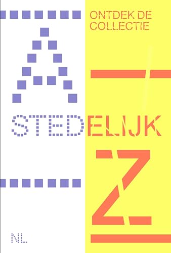 Stedelijk A-Z (NL): Stedelijk Museum Amsterdam von König, Walther