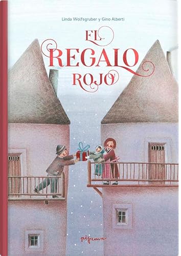 El regalo rojo von PIJAMA BOOKS