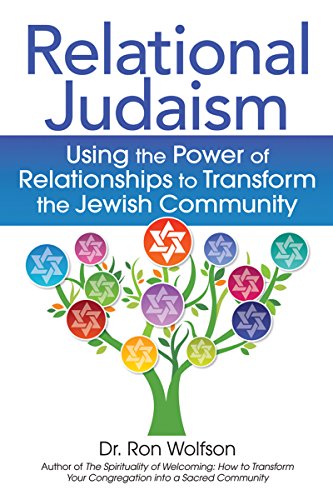 Relational Judaism: Using the Power of Relationships to Transform the Jewish Community von Jewish Lights