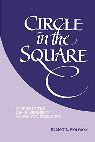 Circle in the Square: Studies in the Use of Gender in Kabbalistic Symbolism