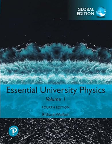 Essential University Physics: Volume 1, Global Edition von Pearson Education Limited