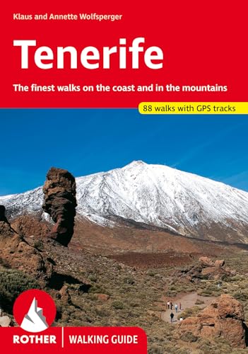 Tenerife (Walking Guide): The finest walks on the coast and in the mountains. 88 walks with GPS tracks (Rother Walking Guide)