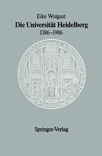 Die Universität Heidelberg 1386–1986 von Springer