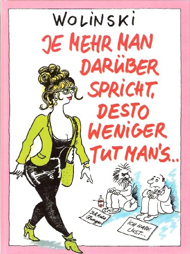 Je mehr man darüber spricht, desto weniger tut man's
