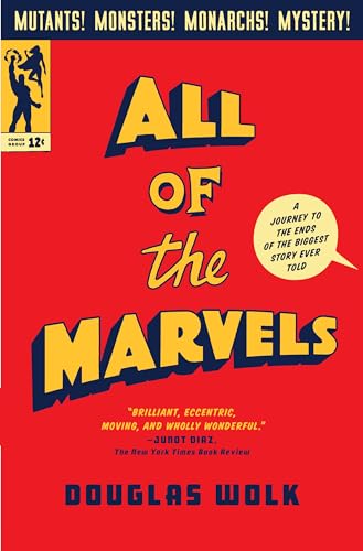 All of the Marvels: A Journey to the Ends of the Biggest Story Ever Told von Penguin Press