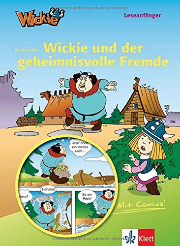 Wickie und die starken Männer - Wickie und der geheimnisvolle Fremde: Lesen lernen mit Comics - Leseanfänger ab 6 Jahren: Leseanfänger mit Comics (Lesen lernen mit Wickie und die starken Männer)