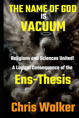 THE NAME OF GOD is VACUUM von Independently published