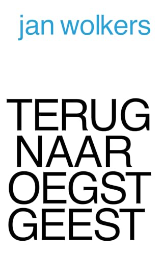 Terug naar Oegstgeest von J.M. Meulenhoff