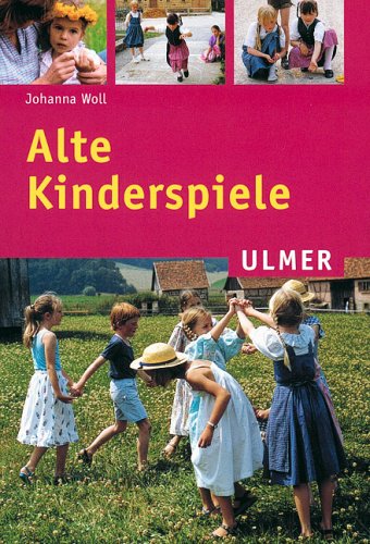 Alte Kinderspiele