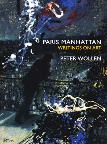 Paris Manhattan: Writings on Art von Verso