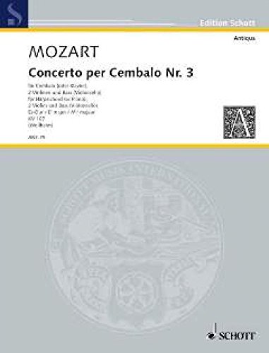 Concerto III Es-Dur: nach Klaviersonaten von Johann Christian Bach. KV 107. Cembalo (Klavier), 2 Violinen und Bass (Violoncello). Partitur und ... bass (cello). Partition et parties. (Antiqua)