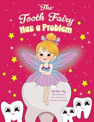 The Tooth Fairy Has a Problem The Tooth Fairy Has a Problem von Skippy Creek