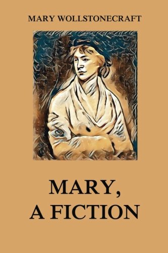 Mary, A Fiction von Jazzybee Verlag