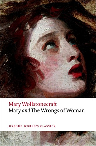 Mary & The Wrongs Of Woman (Oxford World’s Classics) von Oxford University Press