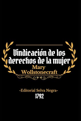 Vindicación de los derechos de la mujer von Independently published