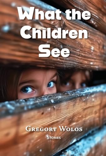 What the Children See What the Children See von Pierian Springs Press