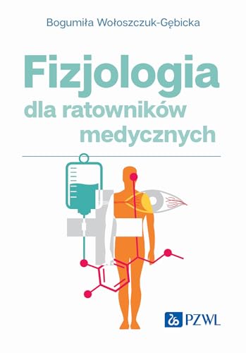 Fizjologia dla ratowników medycznych von PZWL
