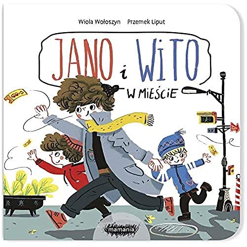 Jano i Wito. W mieście