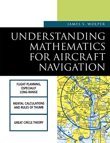 Understanding Mathematics for Aircraft Navigation (Understanding Aviation S) von McGraw-Hill Education