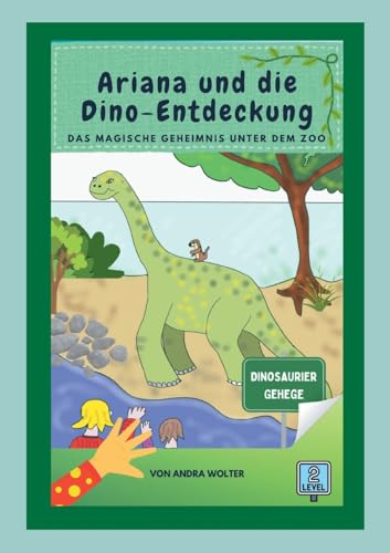 Ariana und die Dino-Entdeckung: Ariana und die Dino-Entdeckung (Ariana Erdmann) von BoD – Books on Demand
