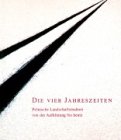 Die vier Jahreszeiten. Polnische Landschaftsmalerei von der Aufklärung bis heute