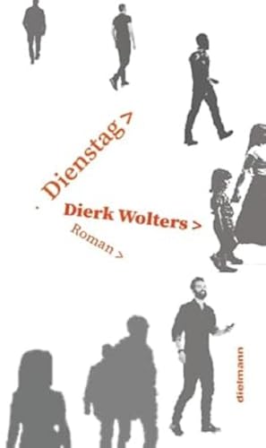 Dienstag: Roman