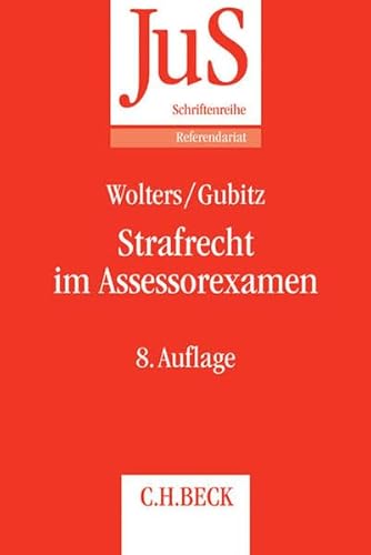 Strafrecht im Assessorexamen (JuS-Schriftenreihe/Referendariat, Band 140)