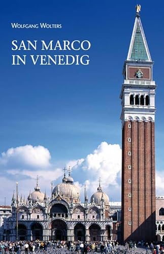 San Marco in Venedig. Ein Rundgang durch Kunst und Geschichte (Quaderni delle Regaste)