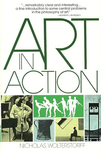 Art in Action: Toward a Christian Aesthetic von William B. Eerdmans Publishing Company
