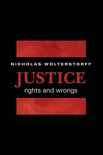 Justice: Rights and Wrongs